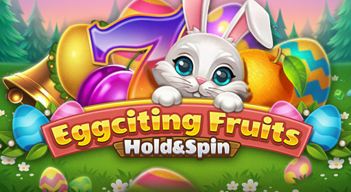 Zagraj Eggciting Fruits - Hold & Spin